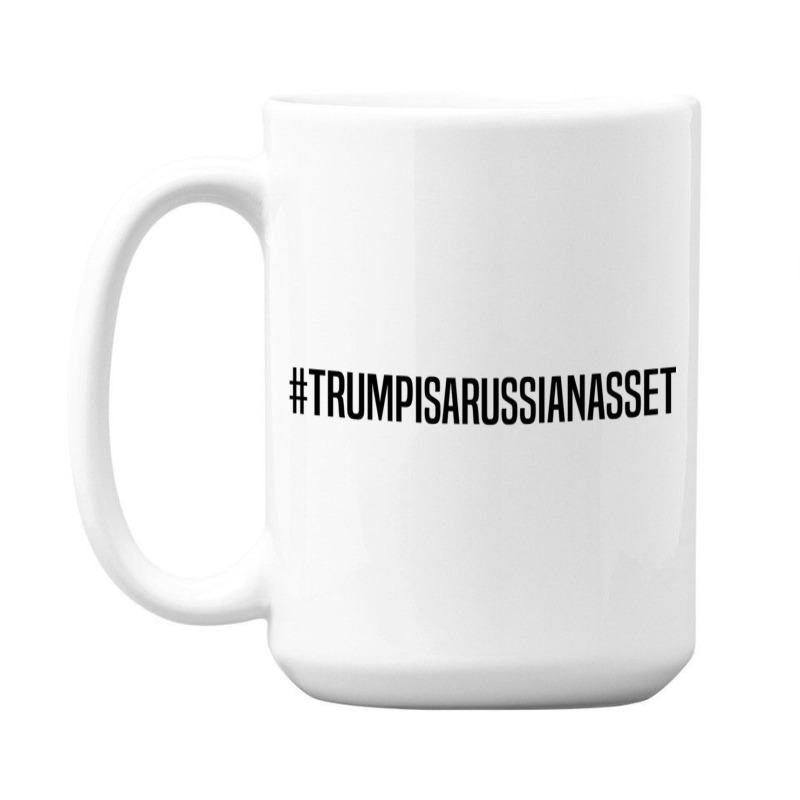 Trump Is Russian Asset 15 Oz Coffee Mug | Artistshot