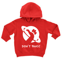 Space Dont Panic Toddler Hoodie | Artistshot