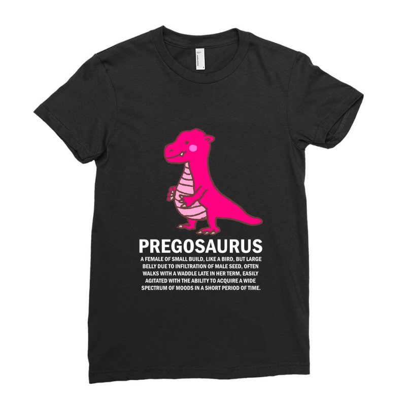 Pregosaurus Definition Funny Pregnancy Maternity Ladies Fitted T-Shirt by CameronAlvarado | Artistshot