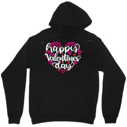 happy valentines day t  shirt happy valentines day happy Unisex Hoodie | Artistshot