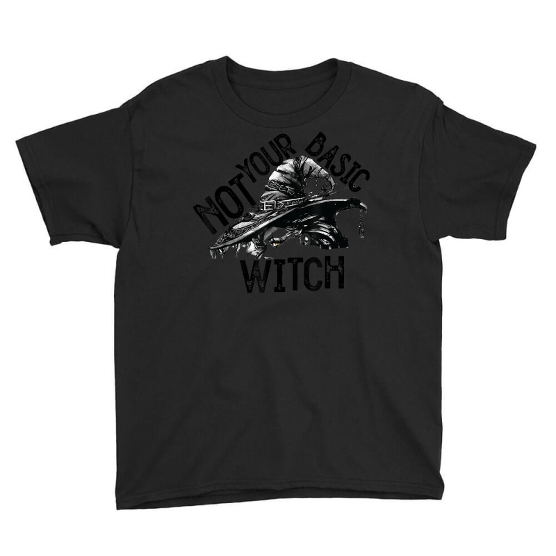 Funny Halloween Not Your Basic Witch Youth Tee by Prismatic | Artistshot