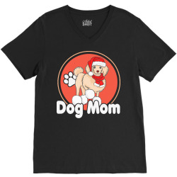 dog mom christmas t  shirtdog mom, funny gift for dogs lovers t  shirt V-Neck Tee | Artistshot