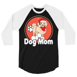 dog mom christmas t  shirtdog mom, funny gift for dogs lovers t  shirt 3/4 Sleeve Shirt | Artistshot