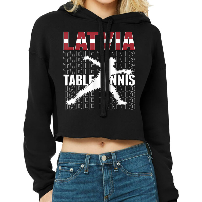 Proud Latvia Table Tennis Fans Jersey Latvian Flag Ping Pong Cropped Hoodie by Garnet | Artistshot