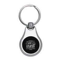 Were  Stupid Silver Pear Keychain | Artistshot