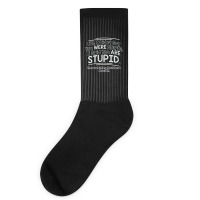 Were  Stupid Socks | Artistshot