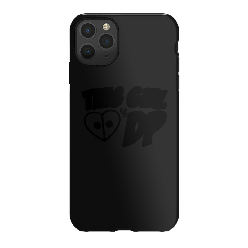 This Girl Loves Dp Iphone 11 Pro Max Case | Artistshot