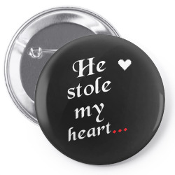 he stole my heart t  shirt he stole my heart t  shirt Pin-back button | Artistshot