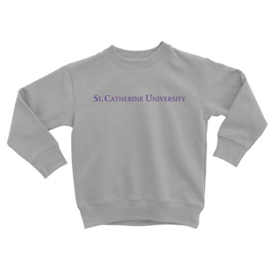 St. Catherine University Toddler Sweatshirt Designed By Sophiavictoria
