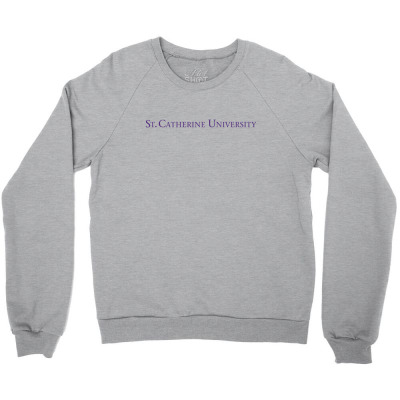 St. Catherine University Crewneck Sweatshirt Designed By Sophiavictoria