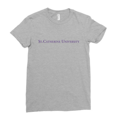 St. Catherine University Ladies Fitted T-shirt Designed By Sophiavictoria