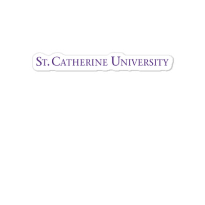 St. Catherine University Sticker Designed By Sophiavictoria