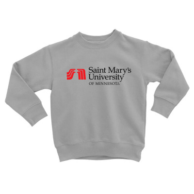 Saint Mary's University Of Minnesota Toddler Sweatshirt Designed By Sophiavictoria