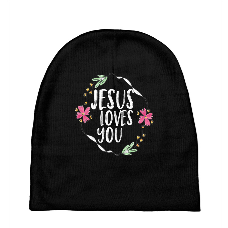 Jesus Loves You With Round Flower Frame Baby Beanies by cm-arts | Artistshot