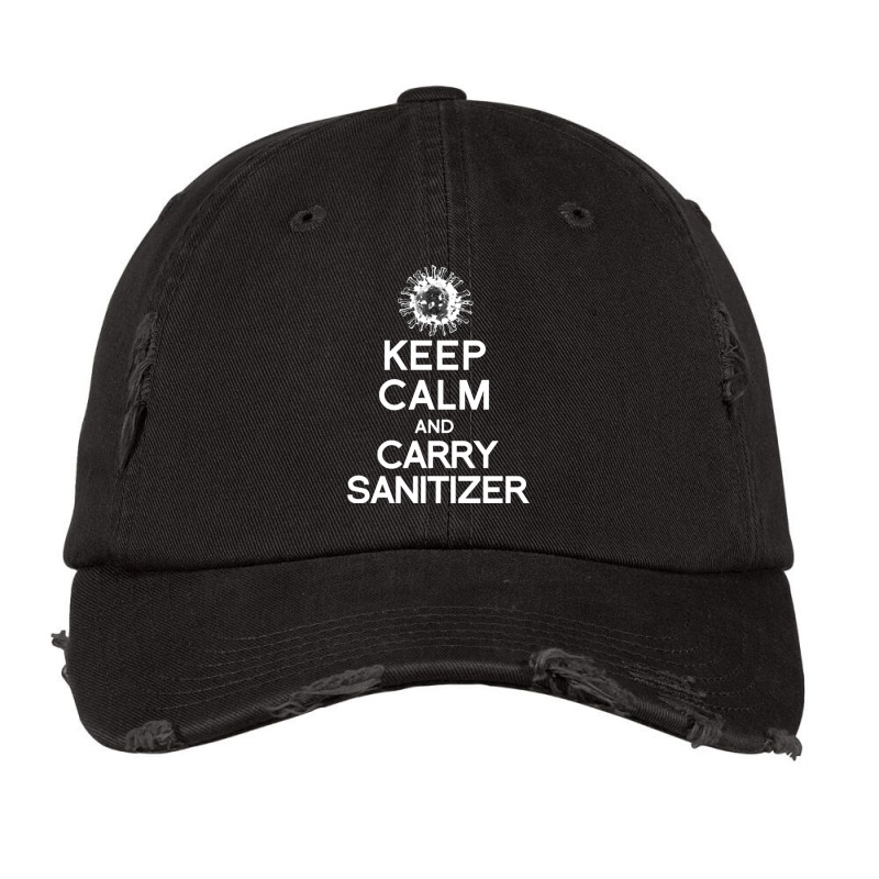 Keep Calm And Carry Sanitizer Vintage Cap by AMYBROKER | Artistshot