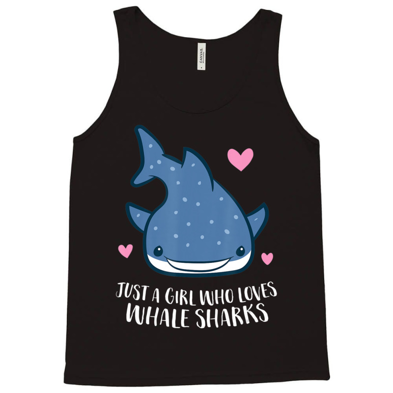 Just A Girl Who Loves Whale Sharks Cute Whale Shark Tank Top | Artistshot