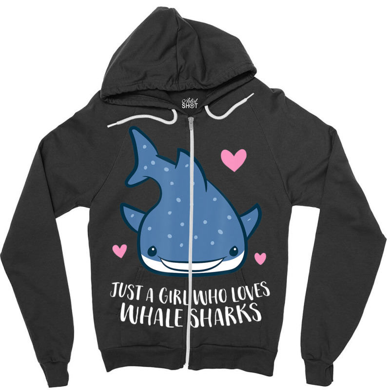 Just A Girl Who Loves Whale Sharks Cute Whale Shark Zipper Hoodie | Artistshot