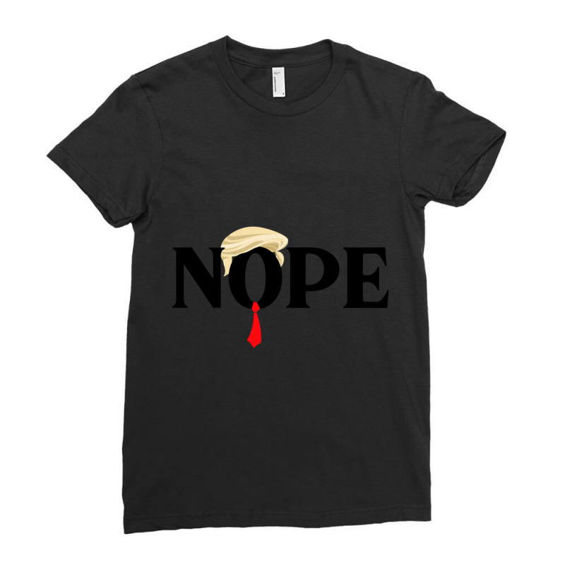 Nope Trump Ladies Fitted T-Shirt by AMYBROKER | Artistshot