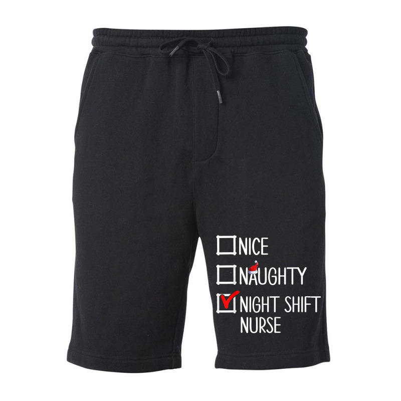 Nice Naughty Night Shift Nurse Shirt Fleece Short | Artistshot