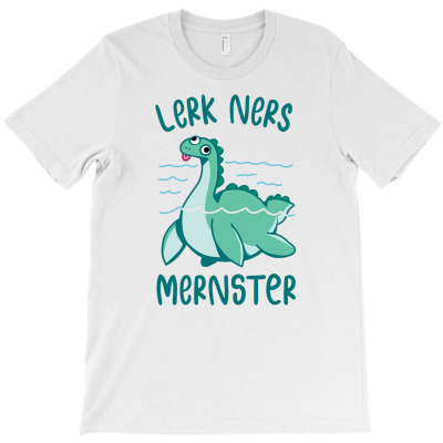 Lerk Ners Mernster T-shirt Designed By Bariteau Hannah