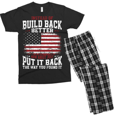 Instead Of Build Back Better Men's T-shirt Pajama Set Designed By Bariteau Hannah
