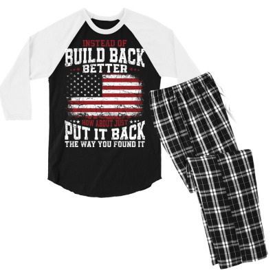 Instead Of Build Back Better Men's 3/4 Sleeve Pajama Set Designed By Bariteau Hannah