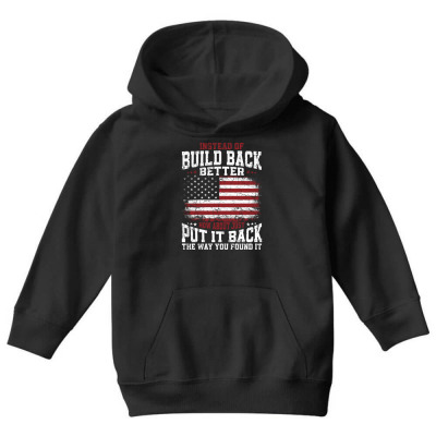 Instead Of Build Back Better Youth Hoodie Designed By Bariteau Hannah