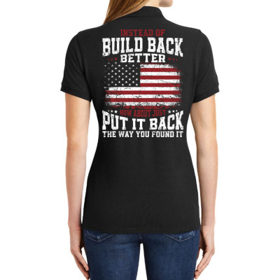 Instead Of Build Back Better Ladies Polo Shirt Designed By Bariteau Hannah