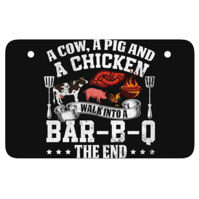 A Pig A Chicken And A Cow Bbq Atv License Plate Designed By Bariteau Hannah