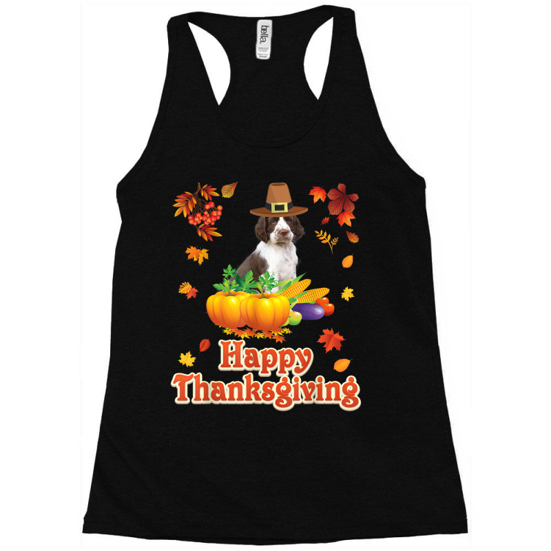 Happy Thanksgiving English Springer Spaniel Dog I'm Thankful Racerback Tank by Prismatic | Artistshot