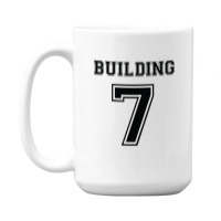 Building 7 - Controlled Demolition 15 Oz Coffee Mug | Artistshot