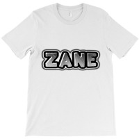 Zane T-shirt | Artistshot