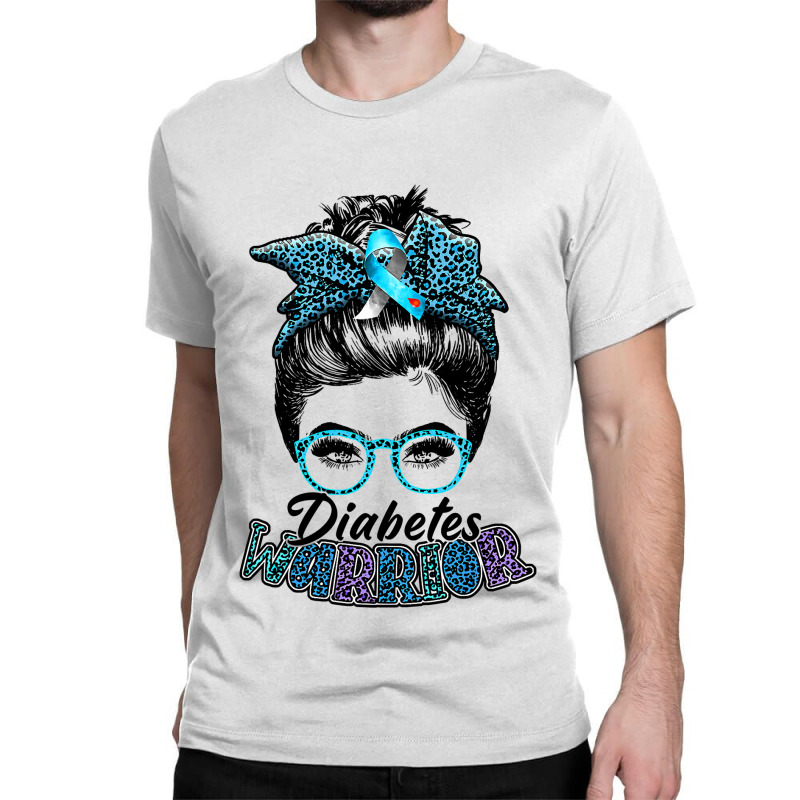 Diabetes Diabetes Warrior Awareness Diabetic Support Type Walk 178 Classic T-shirt by coolquirrell | Artistshot