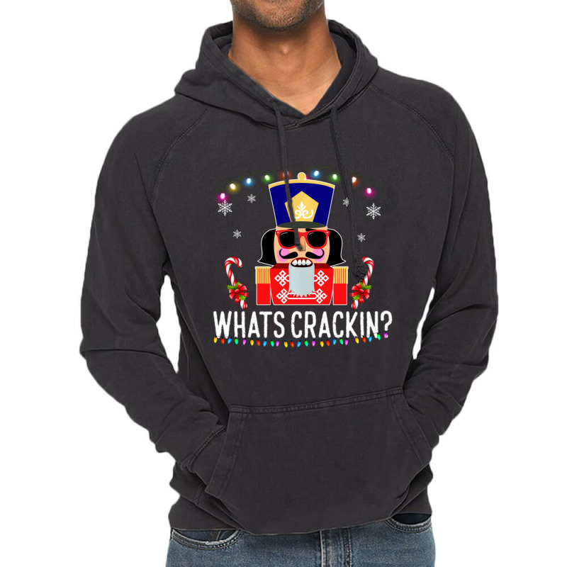 Whats Crackin Christmas Nutcracker Vintage Hoodie | Artistshot