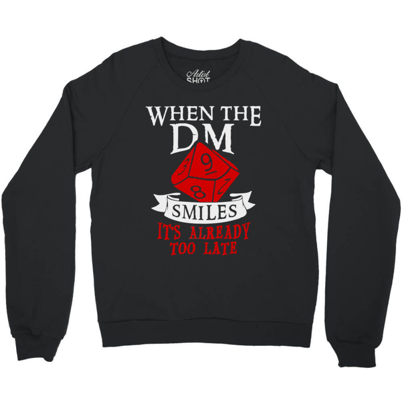 When The Dm Smiles Crewneck Sweatshirt | Artistshot