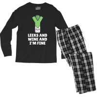 Leeks Leeks And Wine And I' M Fine Men's Long Sleeve Pajama Set | Artistshot