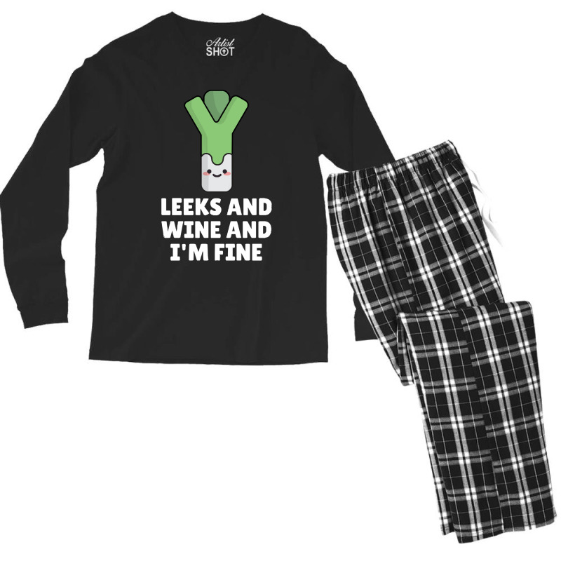 Leeks Leeks And Wine And I' M Fine Men's Long Sleeve Pajama Set | Artistshot