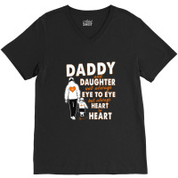 Daddy & Daughter Not Always Eye To Eye 1665998254974 V-neck Tee | Artistshot