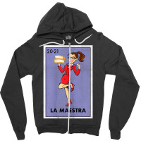 Womens La Maestra Lottery Espanol Gift Spanish Bilingual Teacher Zipper Hoodie | Artistshot