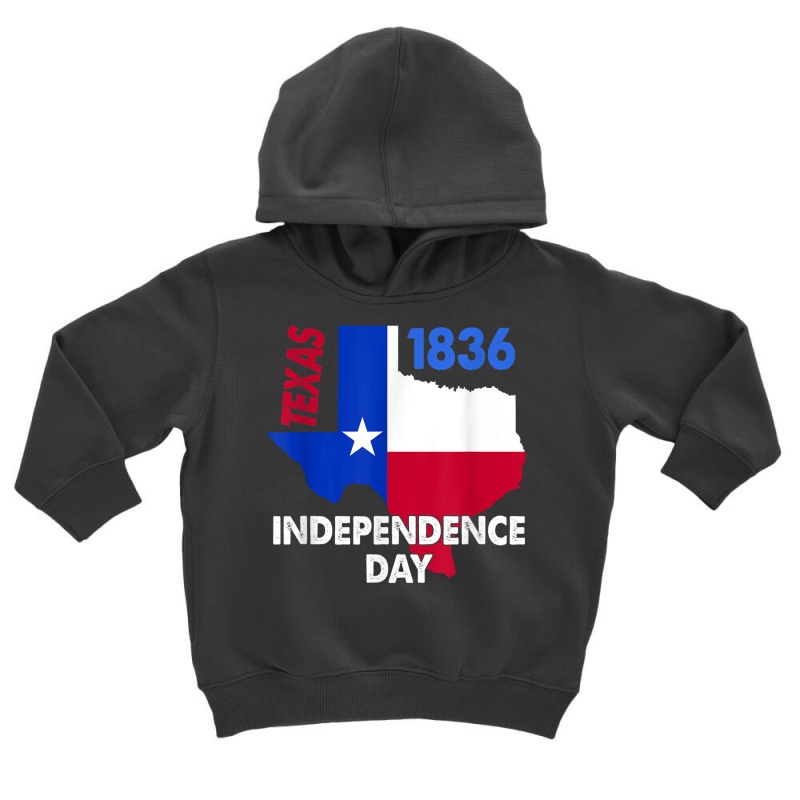 Proud Texas & Independence Day 1836 The Lone Star Flag T Shirt Toddler Hoodie by vacheu | Artistshot