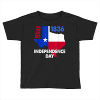 Proud Texas & Independence Day 1836 The Lone Star Flag T Shirt Toddler T-shirt | Artistshot