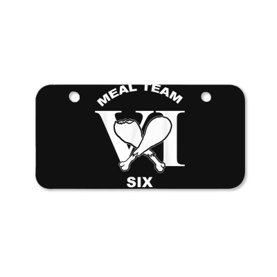 Meal Team Six Bicycle License Plate By Joolsshamel - Artistshot