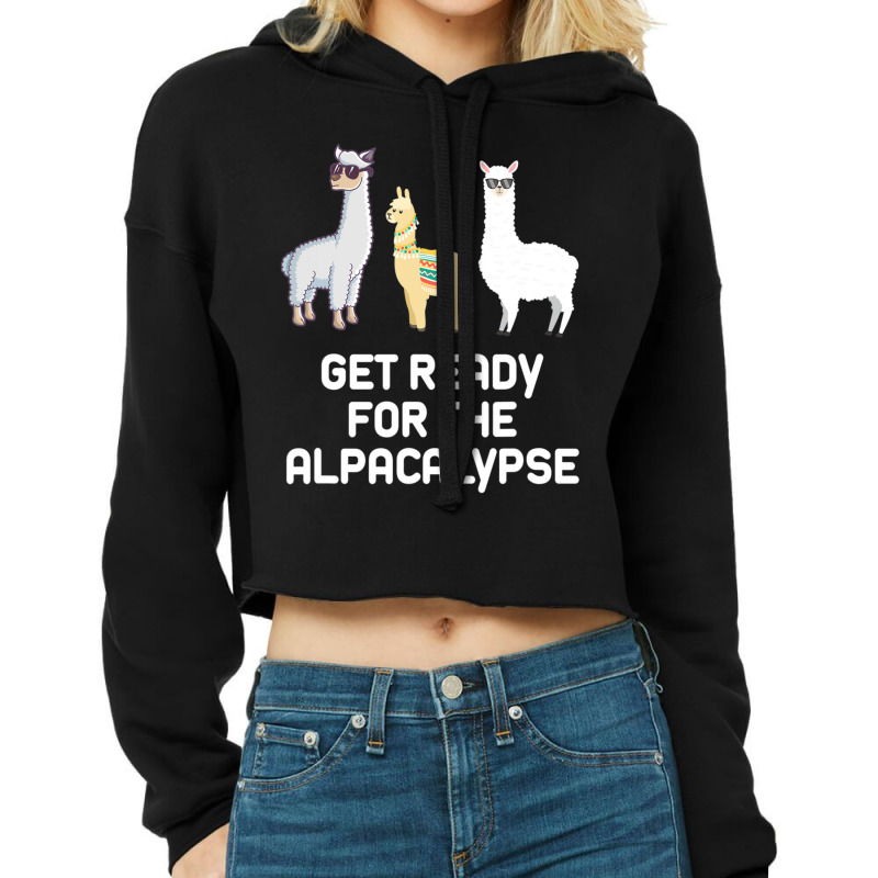 Alpaca Get Ready For Alpacalypse Pun Punny Cropped Hoodie by cm-arts | Artistshot