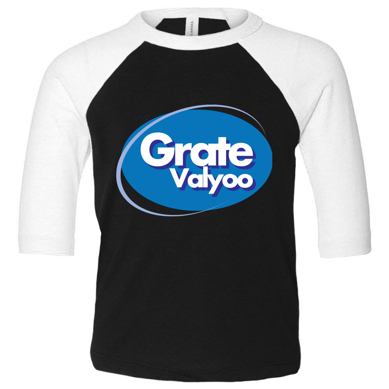 Grate Valyoo Toddler 3/4 Sleeve Tee by oatesorlandoi9eepf | Artistshot