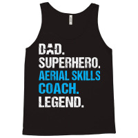 Dad Superhero Aerial Skills Coach Funny Aerial Skills Coach Tank Top | Artistshot