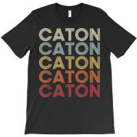 Caton New York Caton Ny Retro Vintage Text T-shirt | Artistshot