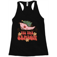 Tis The Season - Christmas Racerback Tank | Artistshot