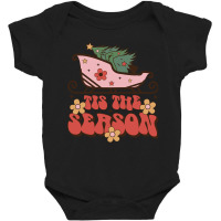 Tis The Season - Christmas Baby Bodysuit | Artistshot