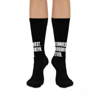 Funniest Brooklyn Ever   Personalized For Brooklyn T Shirt Crew Socks | Artistshot