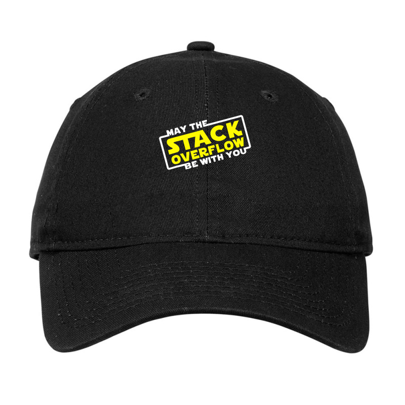 May The Stack Overflow Be With You Adjustable Cap by home12 | Artistshot